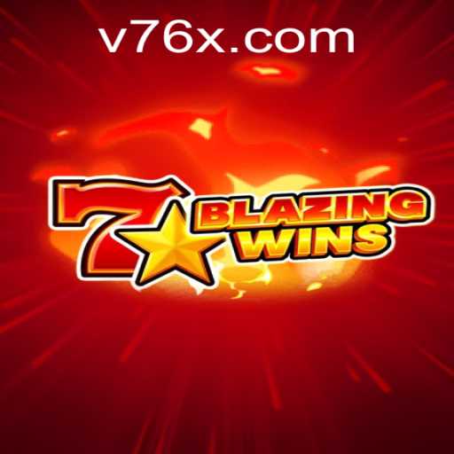 Exploring the Excitement of BlazingWins: A Game by 76x.com